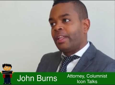 John Burns – attorney, columnist and creator of Icon Talks